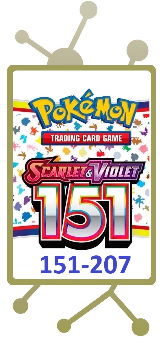 Pokemon - Scarlet & Violet -151 (151-207)